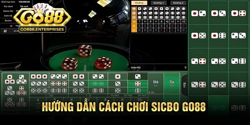Hướng dẫn cách chơi sicbo GO88