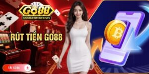 Rút Tiền GO88 - Cách Lấy Tiền Về Tài Khoản Nhanh Chóng